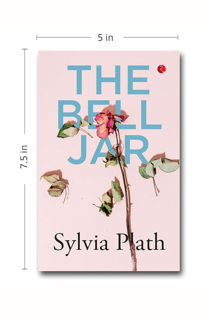 The Bell Jar by Sylvia Plath / Classic Psychological Novel