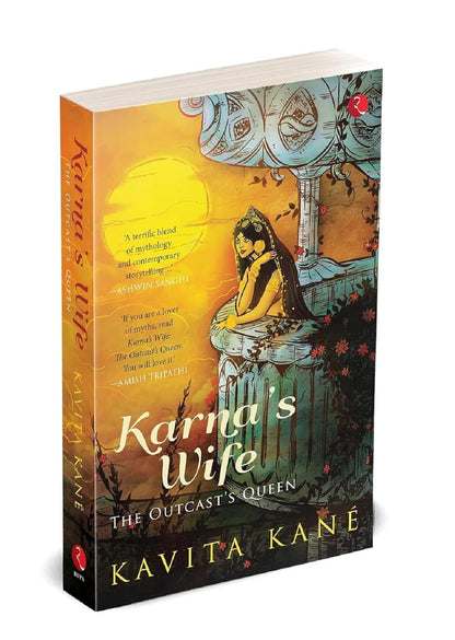 Karna’s Wife – A Mahabharata Retelling Through Uruvi