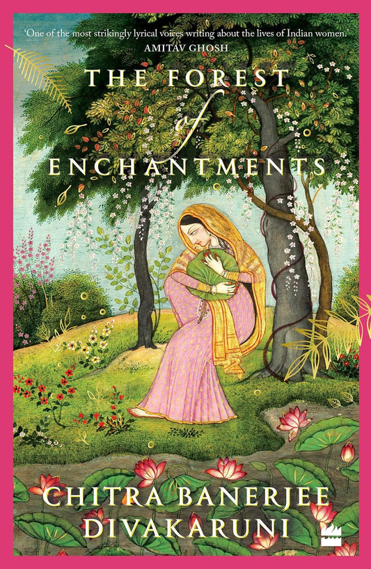The Forest of Enchantments – A Retelling of the Ramayana